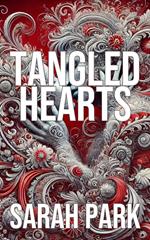 Tangled Hearts