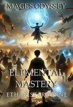 Mage's Odyssey: Elemental Mastery