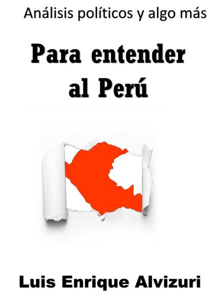 Para entender al Perú