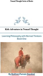 Kids Adventures in Nomad Thought Book One