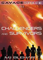 Challengers and Survivors