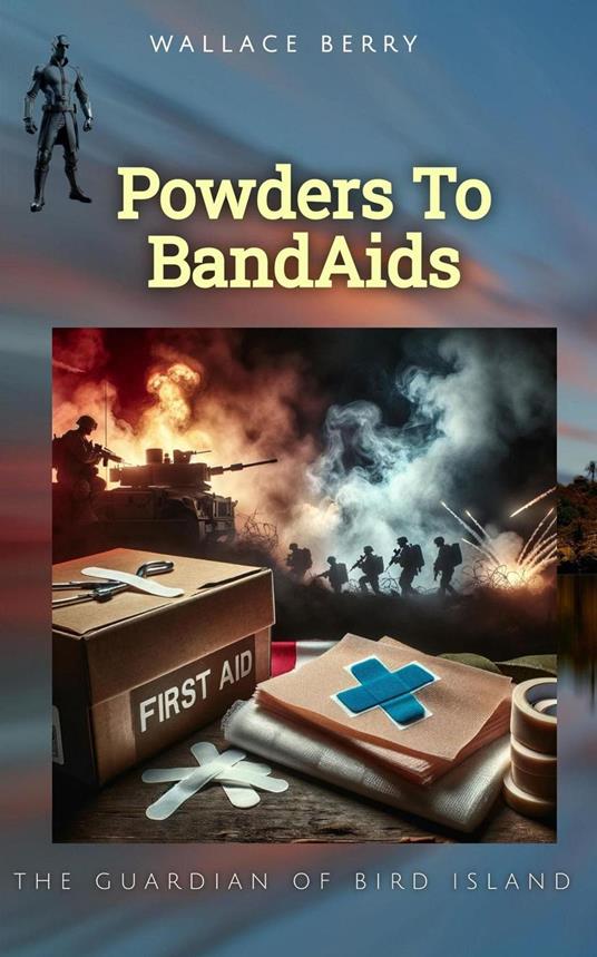 Powders To BandAids