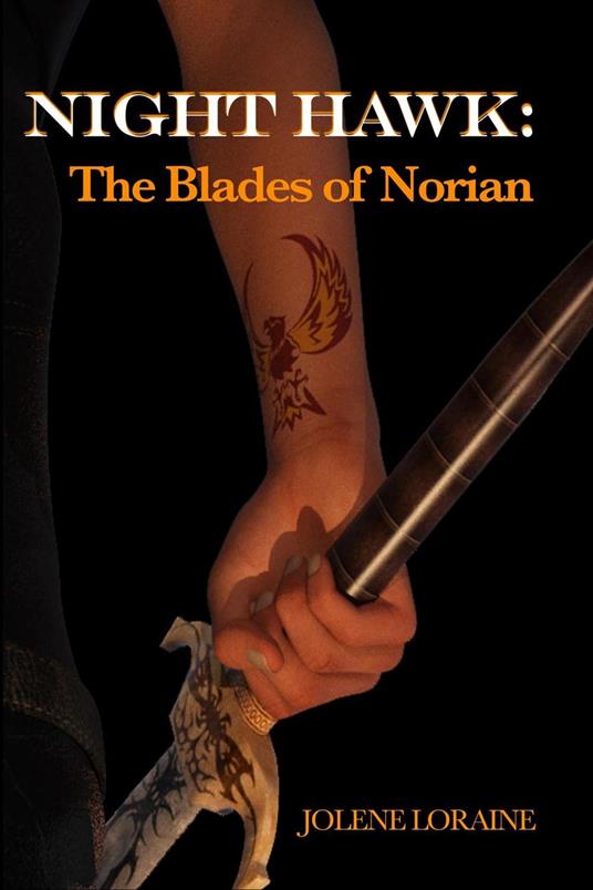 Night Hawk: The Blades of Norian