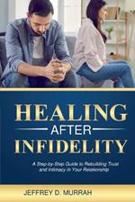 Healing After Infidelity