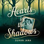 Hearts in the Shadows