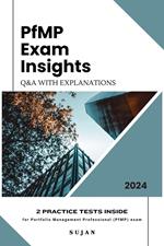 PfMP Exam Insights : Q&A with Explanations