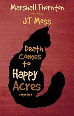 Death Comes to Happy Acres