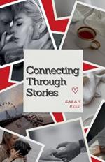 Connecting Through Stories