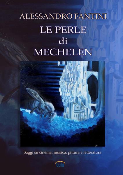 Le Perle di Mechelen - Alessandro Fantini - ebook