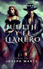 Judith y el llanero