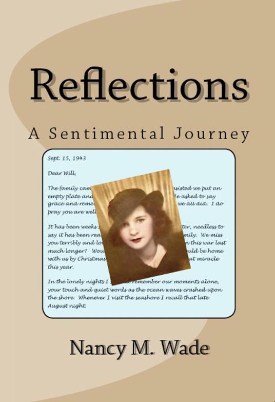 Reflections: A Sentimental Journey