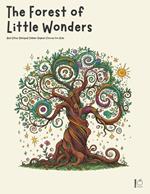 The Forest of Little Wonders And Other Bilingual Italian-English Stories for Kids