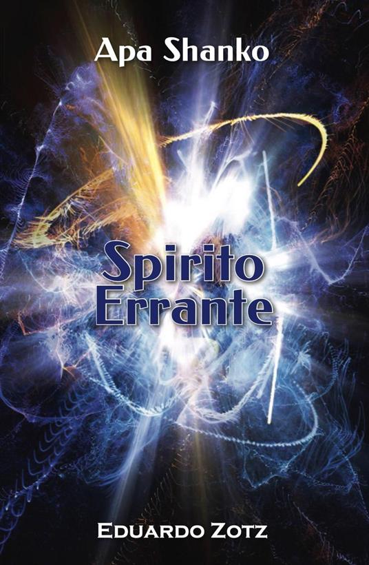 Spirito Errante - Eduardo Zotz - ebook