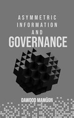 Asymmetric Information and Governance