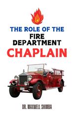 The Role of the Fire Department Chaplain