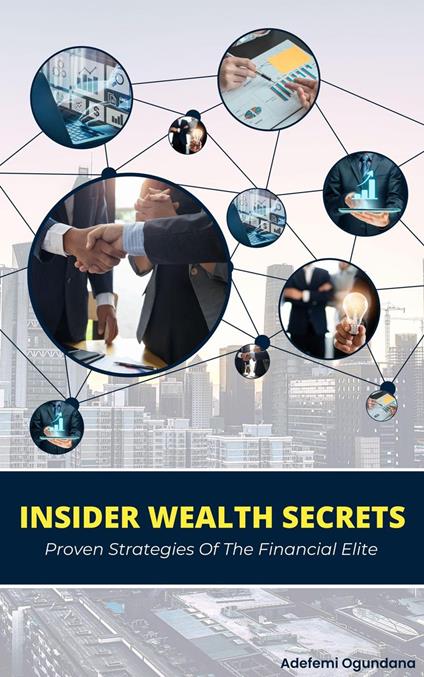 Insider Wealth Secrets