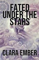 Fated Under the Stars