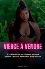 Vierge à vendre