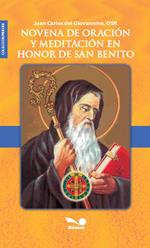 Novena de oración y meditación en honor de San Benito