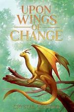 Upon Wings of Change