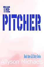 The Pitcher