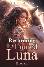 Recovering the Injured Luna Book1