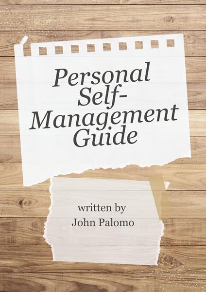 Personal Self-Management Guide - John,John Palomo - ebook