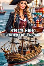 Tierra Nale El secreto de la Myrtha