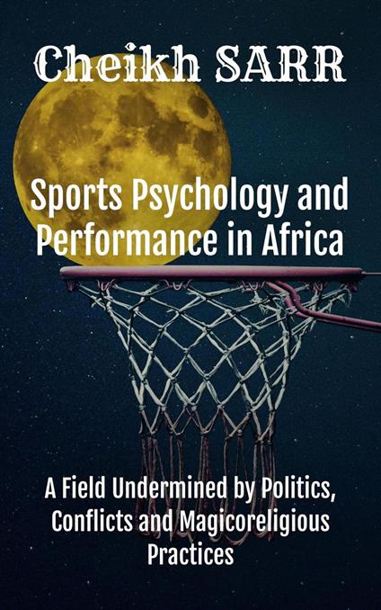 Sports Psychology and Performance in Africa