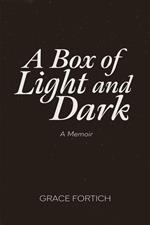 A Box of Light and Dark