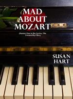 Mad About Mozart, (Number One in the Series, The Foxworthy Files