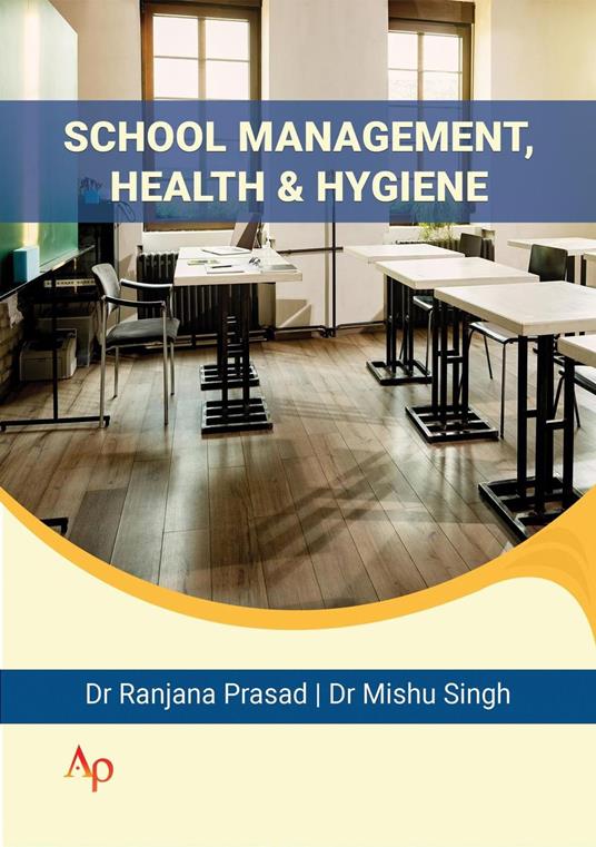 School Management, Health & Hygiene