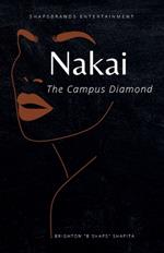 Nakai: The Campus Diamond