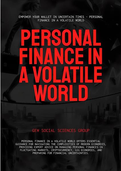 Personal Finance In A Volatile World