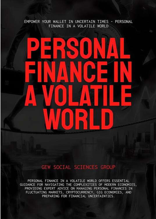 Personal Finance In A Volatile World