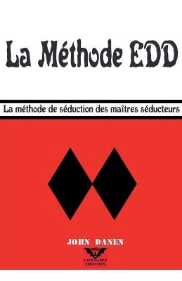 La M?thode EDD - John Danen - cover