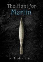 The Hunt for Merlin