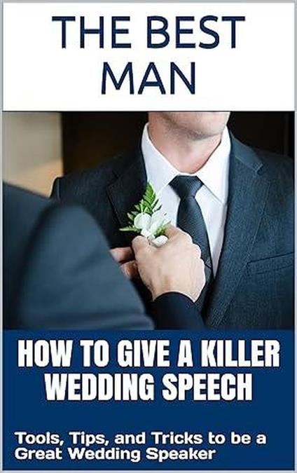 How To Give A Best Man Speech