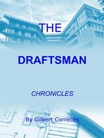 The Draftsman Chronicles