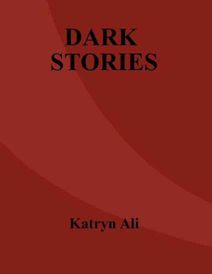 Dark Stories