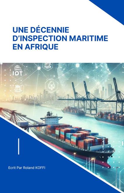 Une Décennie d'Inspection Maritime en Afrique