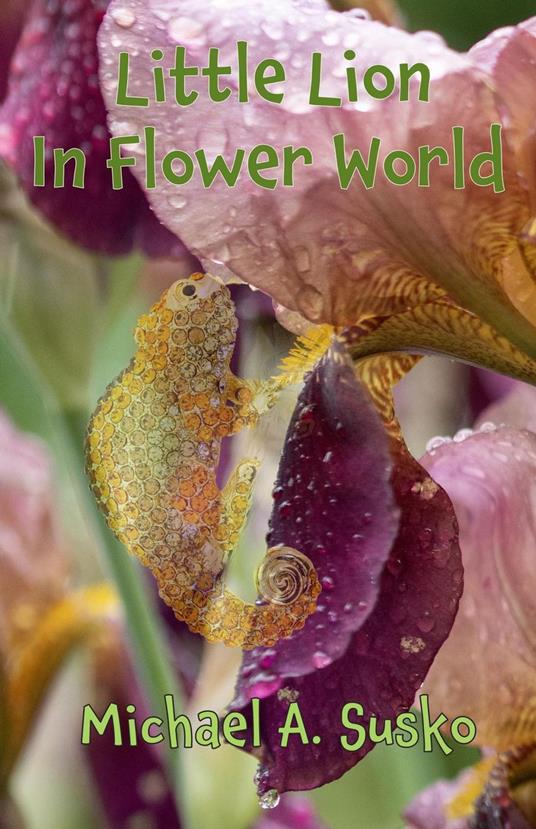 Little Lion In Flower World - Michael A. Susko - ebook