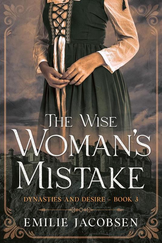 The Wise Woman's Mistake