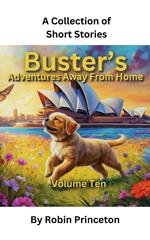 Buster's Adventures Away From Home