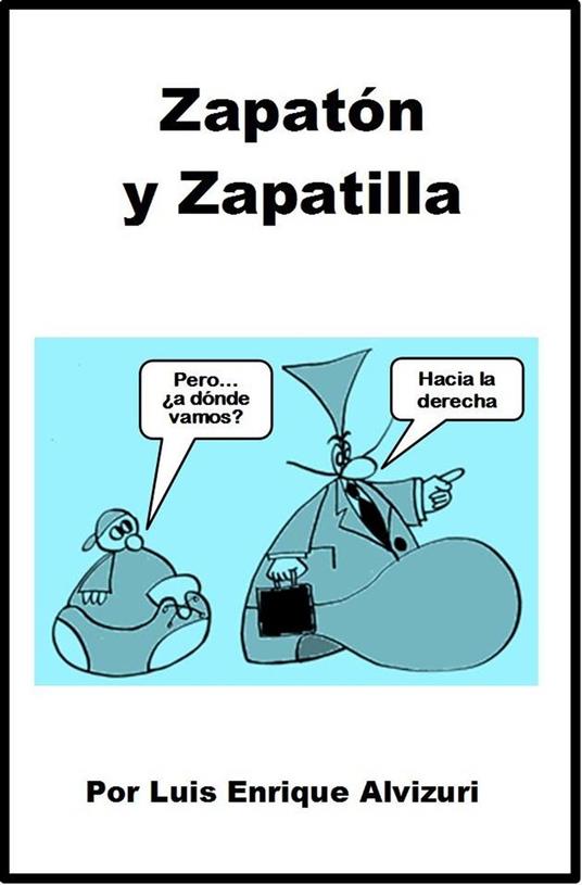 Zapatón y Zapatilla