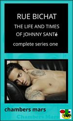 Rue Bichat The Life & Times of Johnny Santé, Complete Series One