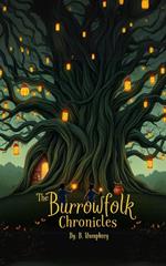 The Burrowfolk Chronicles