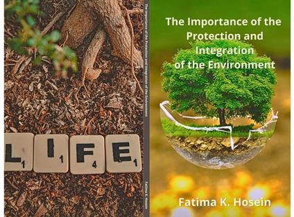 The Importance of the Protection and Integration of the Environment