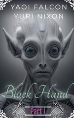 Black Hand Part I