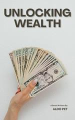 Unlocking Wealth